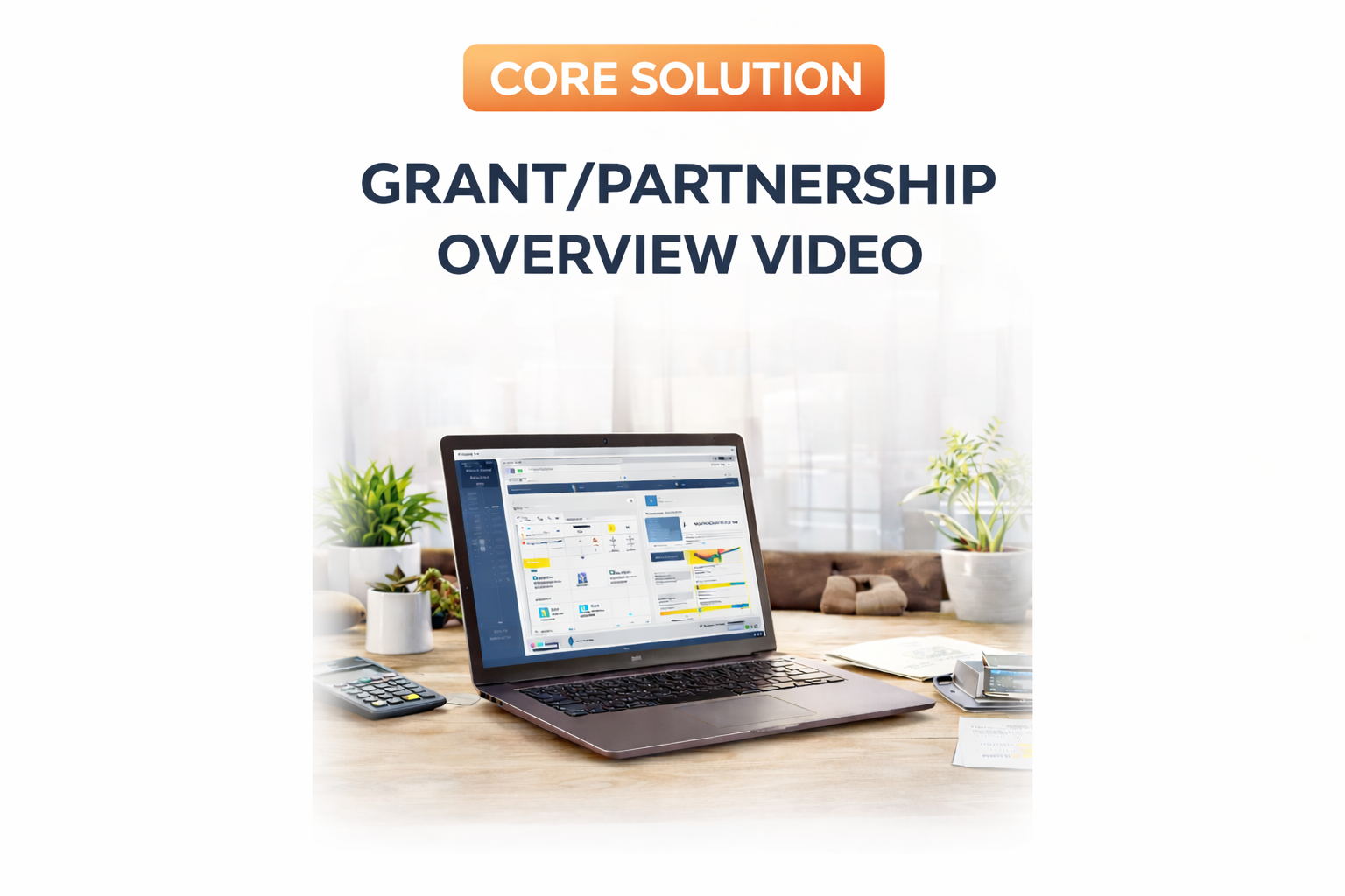 Grant & Partnership Tracker Overview